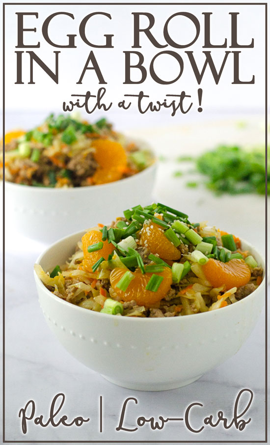 Egg Roll in a Bowl With a Twist! (Low-Carb, Paleo) - The Harvest Skillet